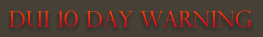 San Diego DUI 10 Day Warning