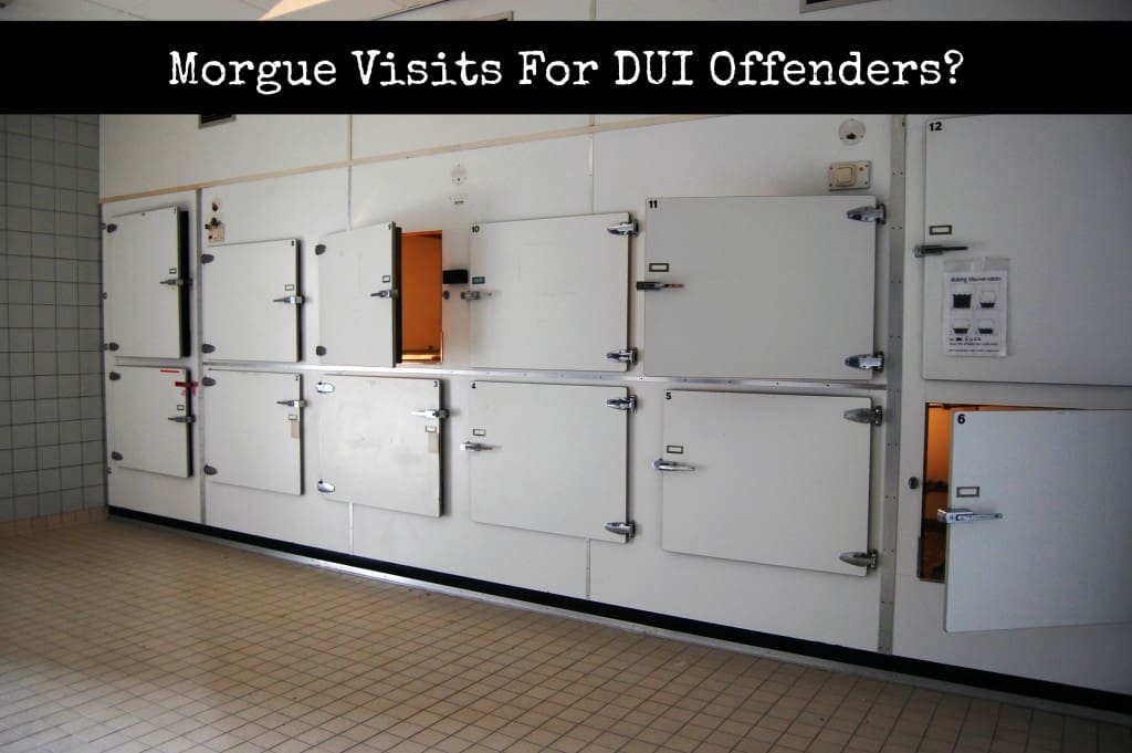 a morgue with the title morgue visits for DUI offenders?